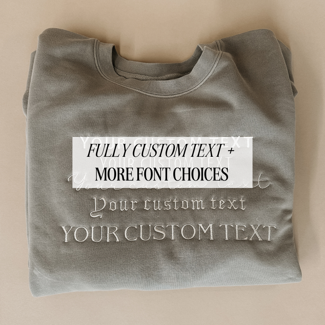 Fully Custom Embroidered Sweatshirt